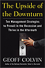 The Upside of the Downturn